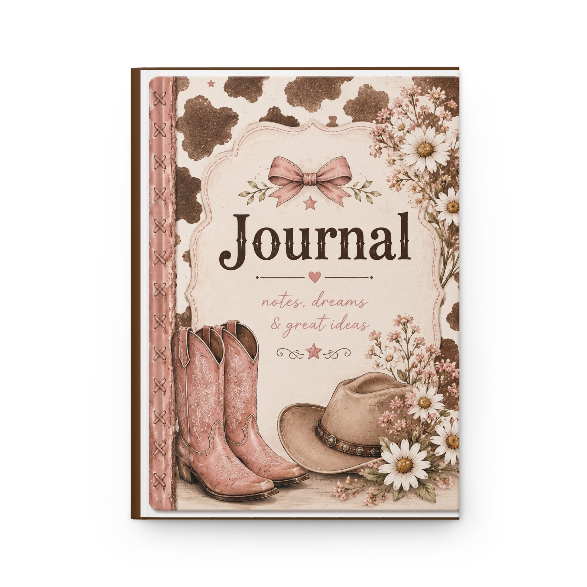 Cowgirl Floral Hardcover Journal — "Journal: notes, dreams & great ideas" (Rustic Western Notebook)