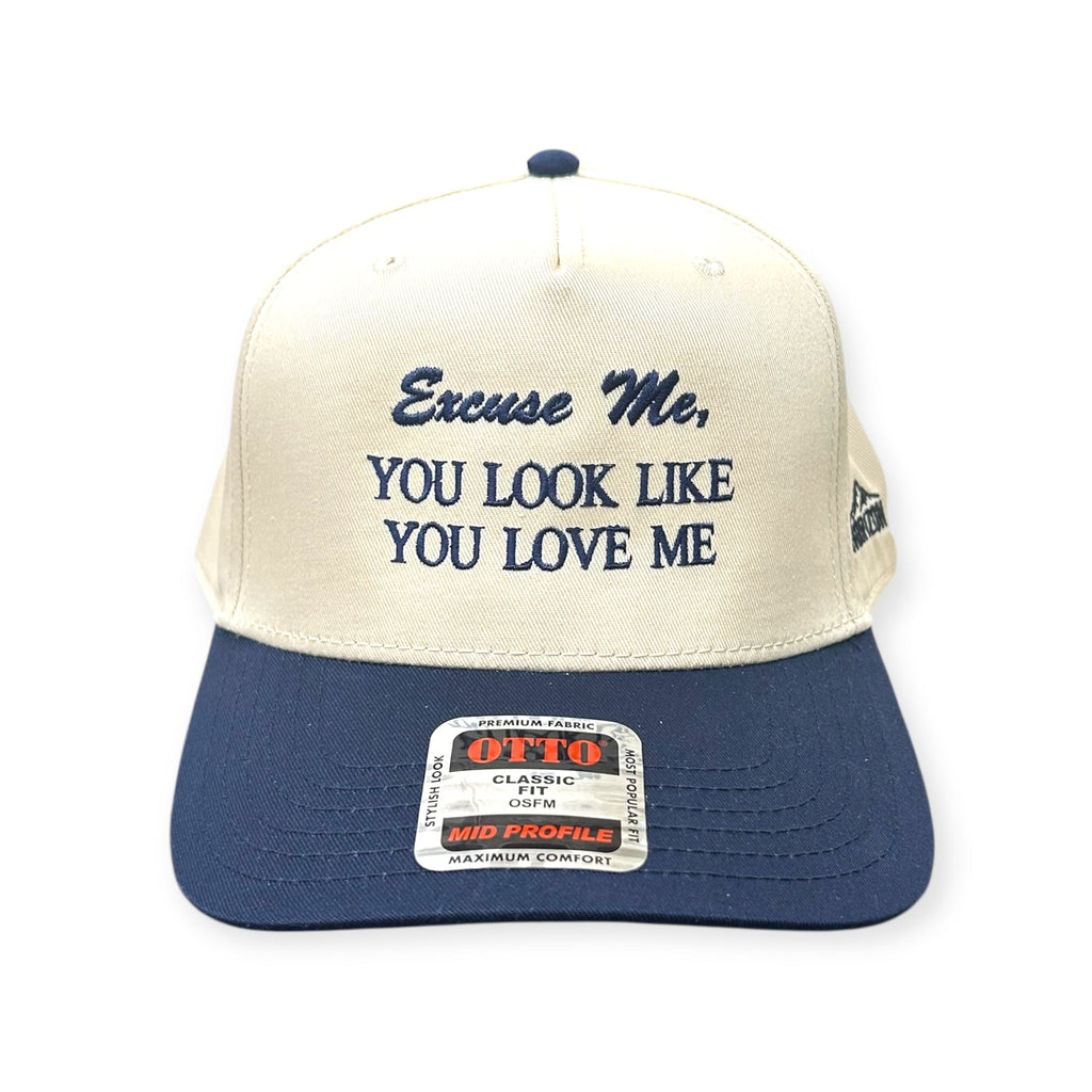Excuse Me, You Look Like You Love Me Embroidery Hat - Different Styles