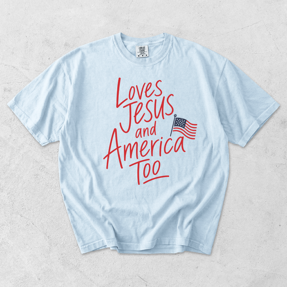 Loves Jesus and America Too T-Shirt