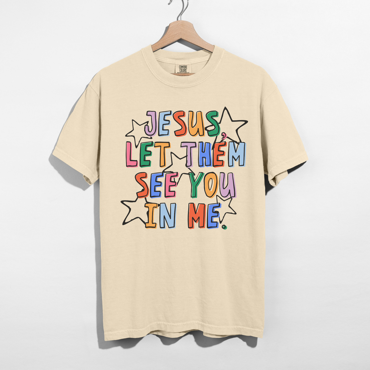 Jesus Let Them See You In Me Christian Graphic Tee | Faith Based Shirt